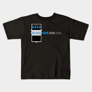 Delayed Again (blue) Kids T-Shirt